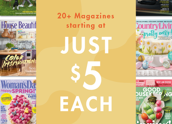20+ Magazines Starting at JUST $5 EACH