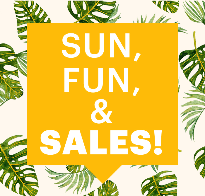 Sun, Fun, & Sales!