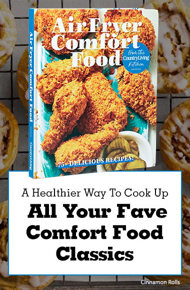 Air Fryer Comfort Food Cookbook