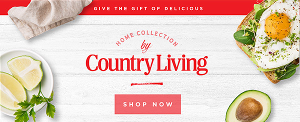 Give the gift of delicious with the home collection by Country Living - Shop Now!