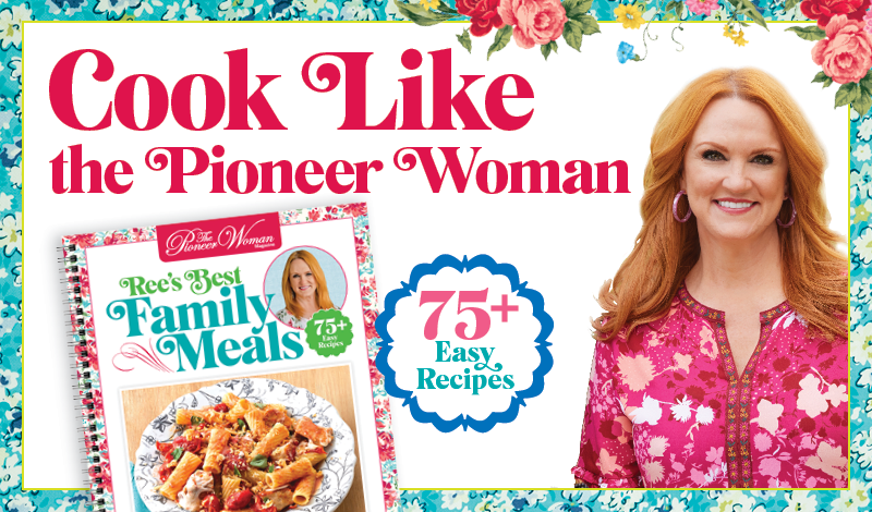 A new cookbook from The Pioneer Woman Magazine. 75+ Easy Recipes