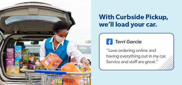 Go contact free with Curbside Pickup.