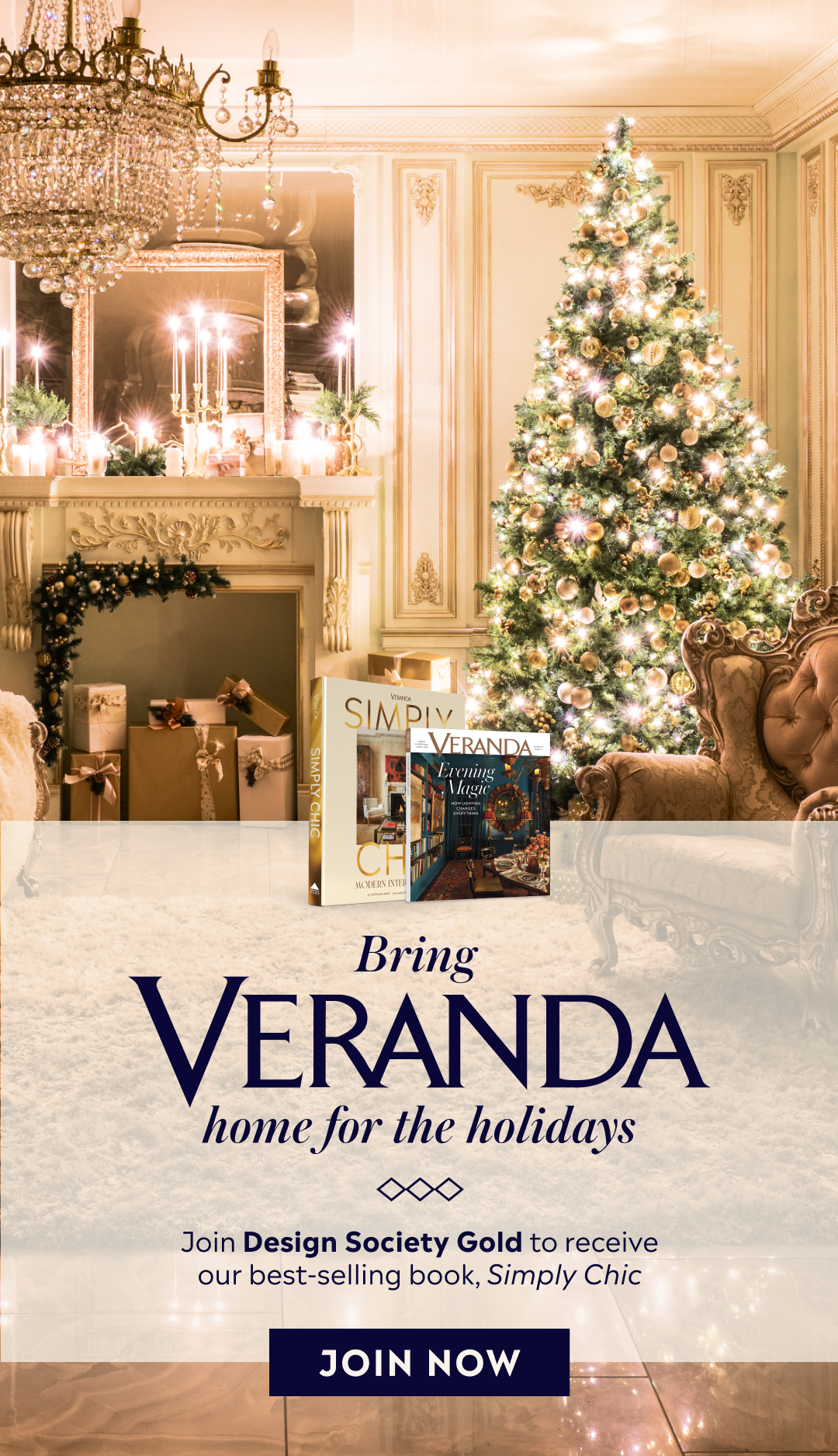 Join VERANDA Design Society Gold to receive our best-selling book Simply Chic