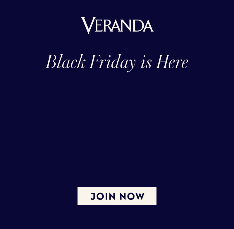 Veranda Black Friday is here. Over 30% Off. Join Now.